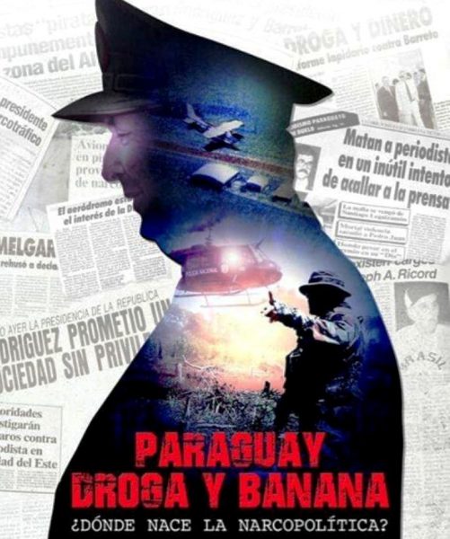 AFICHE-PARAGUAY-DROGA-Y-BANANA