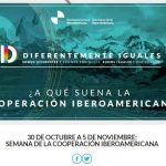 diferentemente-iguales-cooperacion-iberoamericana-1